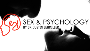 Sex Blogger of the Month: Dr. Justin Lehmiller of Sex & Psychology