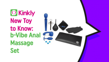 New Toy to Know: b-Vibe Anal Massage Set