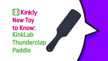 New Toy to Know: Kinklab Thunderclap Paddle