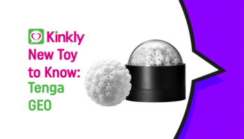 New Toy to Know: Tenga GEO