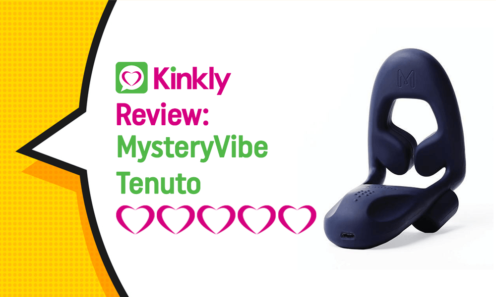 Sex Toy Review: MysteryVibe Tenuto