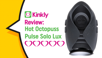 Sex Toy Review: Hot Octopuss Pulse Solo Lux